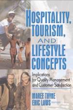Hospitality, Tourism, and Lifestyle Concepts af Eric (James Cook University Laws