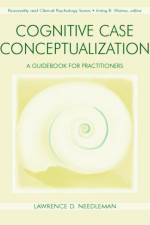 Cognitive Case Conceptualization af Lawrence D. Needleman