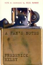 A Fan's Notes af The Estate Of Frederick Exley