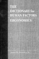 The Dictionary for Human Factors/Ergonomics af Jr. Stramler