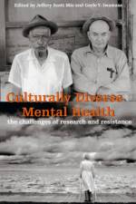 Culturally Diverse Mental Health af Jeffery Scott Mio