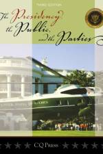 The Presidency, the Public, and the Parties