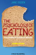 The Psychology of Eating af Jane (University of Surrey Ogden