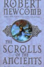 The Scrolls Of The Ancients af Robert Newcomb