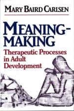 Meaning-Making af Mary Baird Carlsen