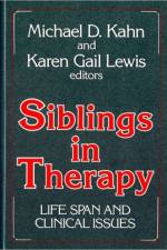 Siblings in Therapy af Michael D. Kahn
