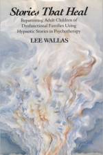 Stories That Heal af Lee Wallas
