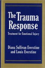 The Trauma Response af Diana Sullivan Everstine