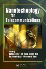 Nanotechnology for Telecommunications af Anwar Sohail
