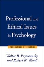 Professional and Ethical Issues in Psychology af Walter B. Pryzwansky