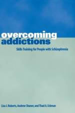 Overcoming Addictions af Thad Eckman