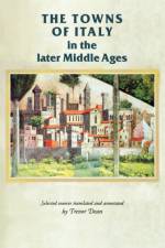 The Towns of Italy in the Later Middle Ages