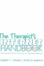 The Therapist's Internet Handbook af Peter M. Barach