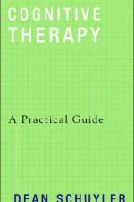 Cognitive Therapy af Dean Schuyler