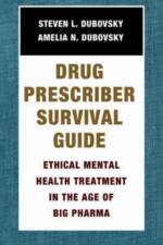 Psychotropic Drug Prescriber's Survival Guide af Amelia N. Dubovsky