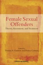 Female Sexual Offenders af T Gannon