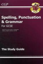 GCSE Spelling, Punctuation and Grammar Study Guide af CGP Books