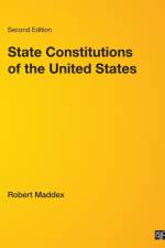State Constitutions of the United States af Robert Maddex