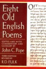 Eight Old English Poems