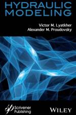 Hydraulic Modeling af Victor M. Lyatkher