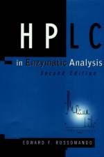HPLC in Enzymatic Analysis af Edward F. (University of Connecticut Health Center) Rossomando