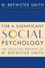 For a Significant Social Psychology af M. Brewster Smith
