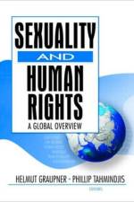 Sexuality and Human Rights af Phillip Tahmindjis