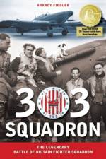 303 Squadron af Arkady Fiedler