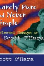 Rarely Pure and Never Simple af Scott O' Hara
