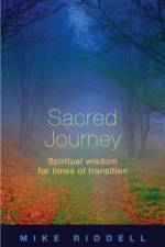 Sacred Journey af Mike Riddell