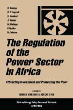The Regulation of the Power Sector in Africa