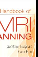 Handbook of MRI Scanning af Geraldine (Associate Professor Burghart
