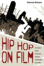 Hip Hop on Film af Kimberley Monteyne