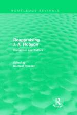 Reappraising J. A. Hobson (Routledge Revivals) af UK) Clarke