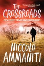 The Crossroads af Niccolo Ammaniti
