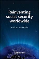 Reinventing social security worldwide af Vladimir (Study Centre on Social Security Developments in Western and Central Europe Rys