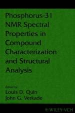 Phosphorus-31 NMR Spectral Properties in Compound Characterization and Structural Analysis