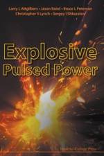 Explosive Pulsed Power af Christopher S (Univ Of California Lynch