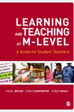 Learning and Teaching at M-Level af Hazel Bryan
