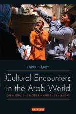 Cultural Encounters in the Arab World