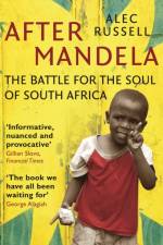 After Mandela af Alec Russell