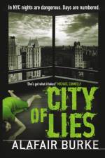 City of Lies af Alafair Burke