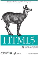 HTML5 - Up and Running af Mark Pilgrim