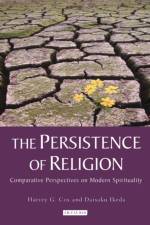 The Persistence of Religion af Harvey G. Cox