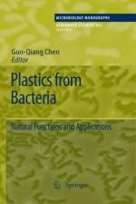 Plastics from Bacteria