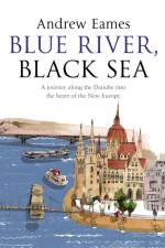 Blue River, Black Sea af Andrew Eames