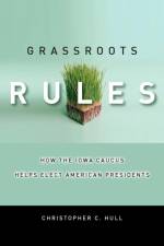 Grassroots Rules af Christopher C. Hull