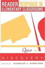 Reader Response in Elementary Classrooms