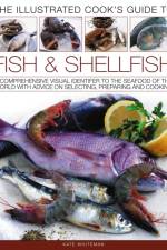 Illustrated Cook's Guide to Fish and Shellfish af Kate Whiteman