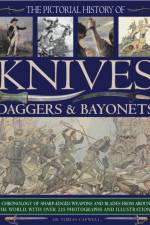 Pictorial History of Knives, Daggers & Bayonet af Tobias Capwell